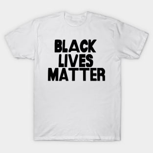 Black Lives Matter T-Shirt